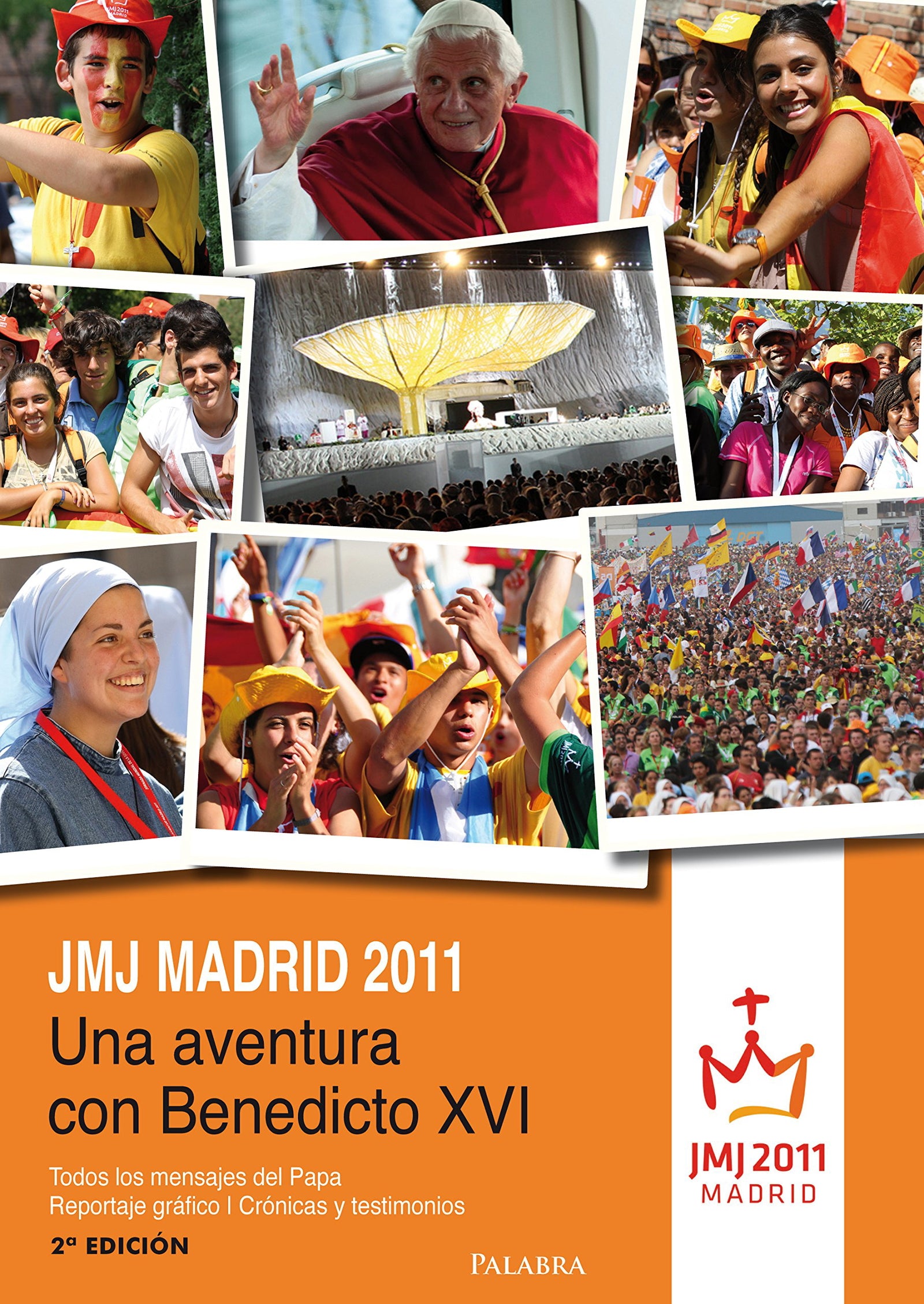 JMJ Madrid 2011 (Libros reportaje)
