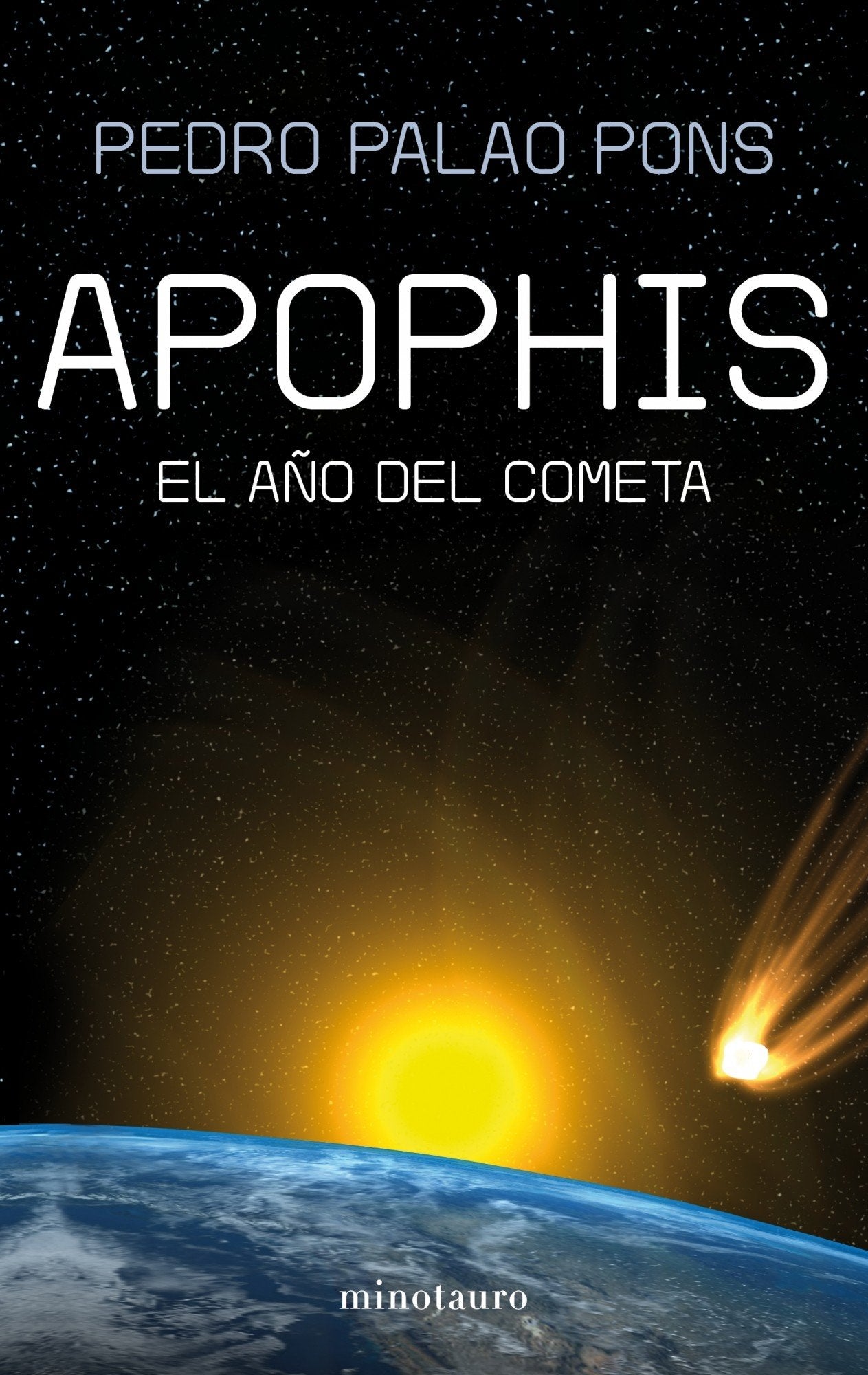 Apophis: El Ano del Cometa: 1 (NO USAR Fuera de colección)
