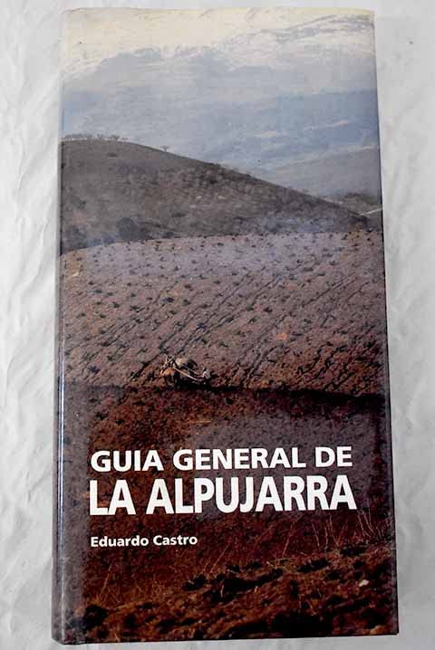 Guía general de La Alpujarra