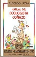 Manual del ecologista coñazo