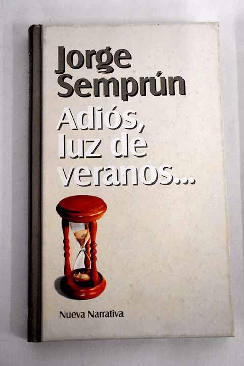Adios, Luz de veranos...