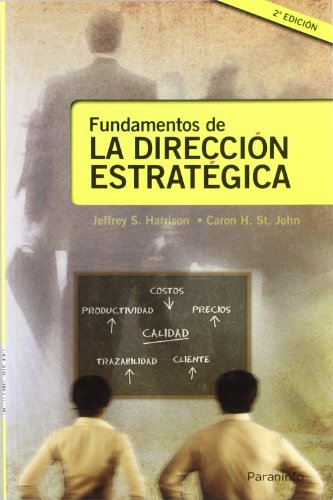 Fundamentos de la dirección estratégica (INTERNACIONAL THOMSON PUBLISHING)