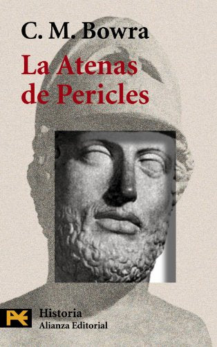 La Atenas de Pericles (El Libro De Bolsillo - Historia)