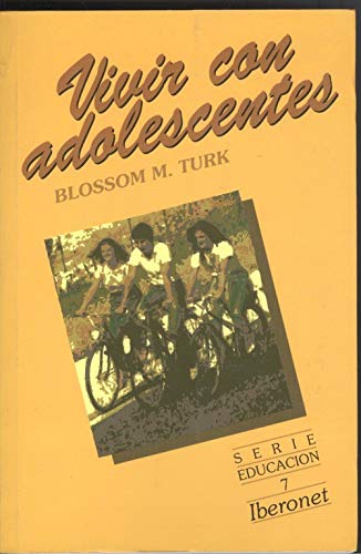 Vivir con adolescentes (Educacion (iberonet))