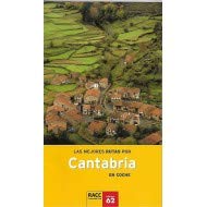 Las Mejores Rutas Por Cantabria En Coche