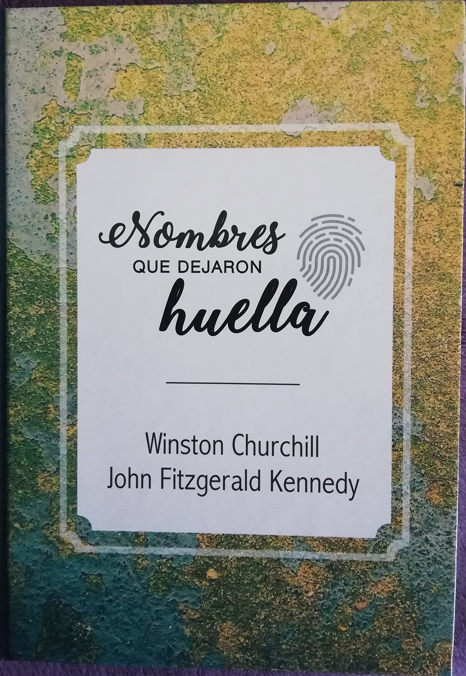 Churchill-Kennedy (Nombres que dejaron huella)