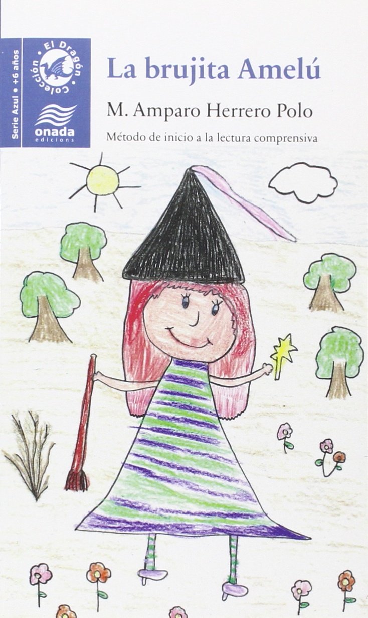 La brujita Amelú (El Dragón)