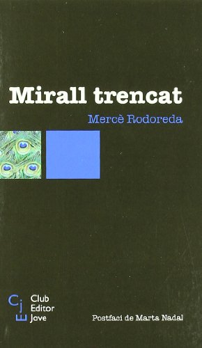 Mirall trencat (Club Editor jove)