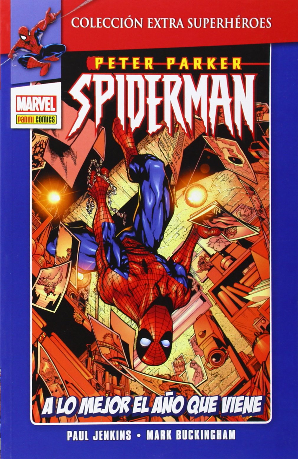 Peter Parker Spiderman 2. A Lo Mejor El Año Que Viene