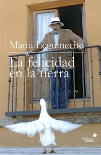 La Felicidad En La Tierra