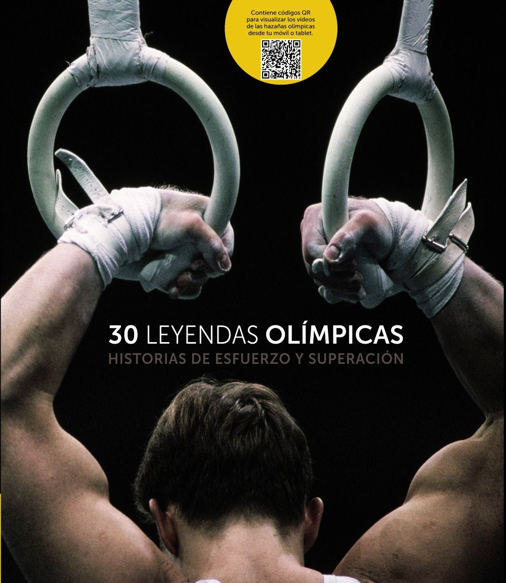 30 Leyendas olímpicas: Historias de esfuerzo y superación (Guías Singulares)