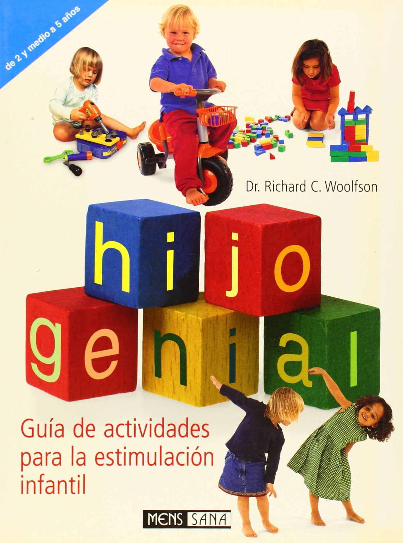 Hijo genial : guía de actividades para la estimulación infantil