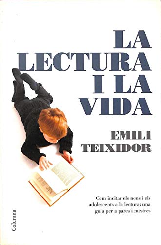La lectura i la vida (NO FICCIÓ COLUMNA)