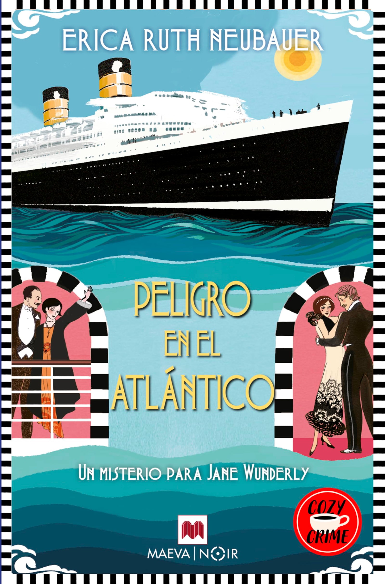 Peligro en el Atlántico: Un misterio para Jane Wunderly (MAEVA noir)
