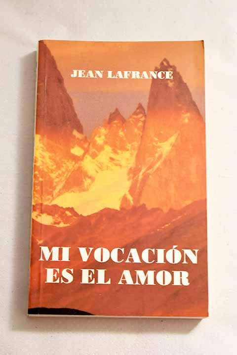 MI VOCACIÓN ES EL AMOR