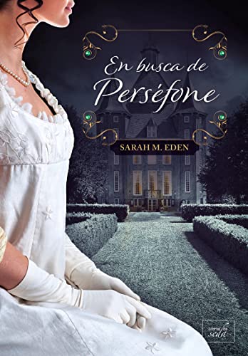 En busca de Perséfone: 1 (Los Lancaster)