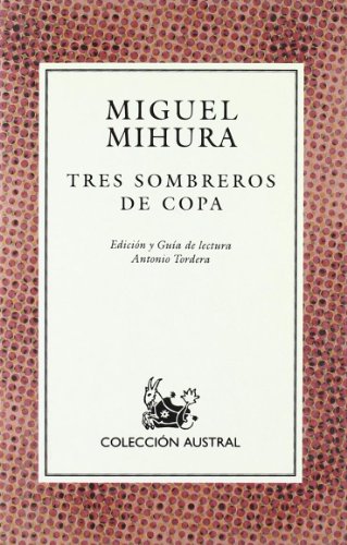 TRES SOMBREROS DE COPA (SIN COLECCION)