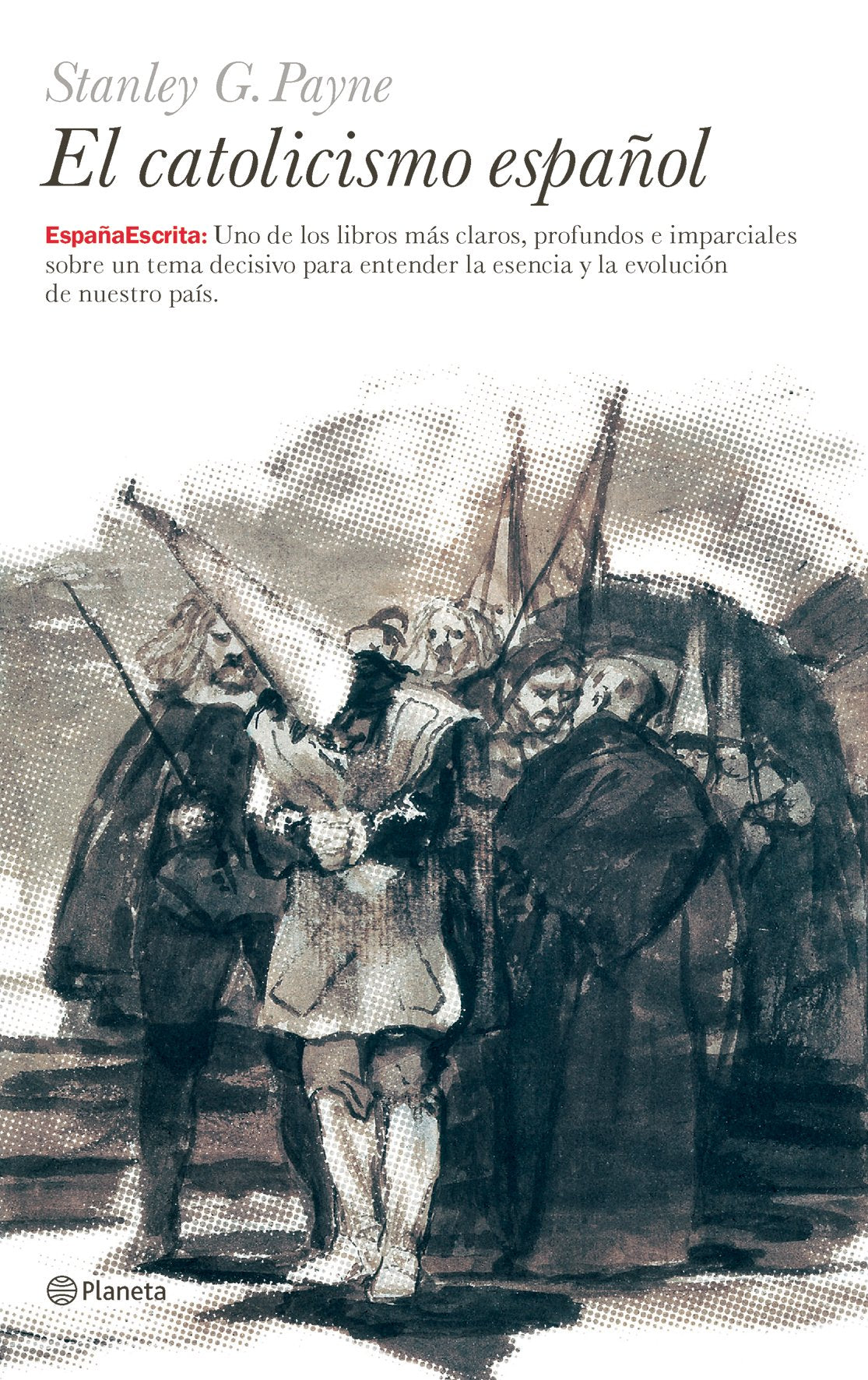 El Catolicismo español (España Escrita)