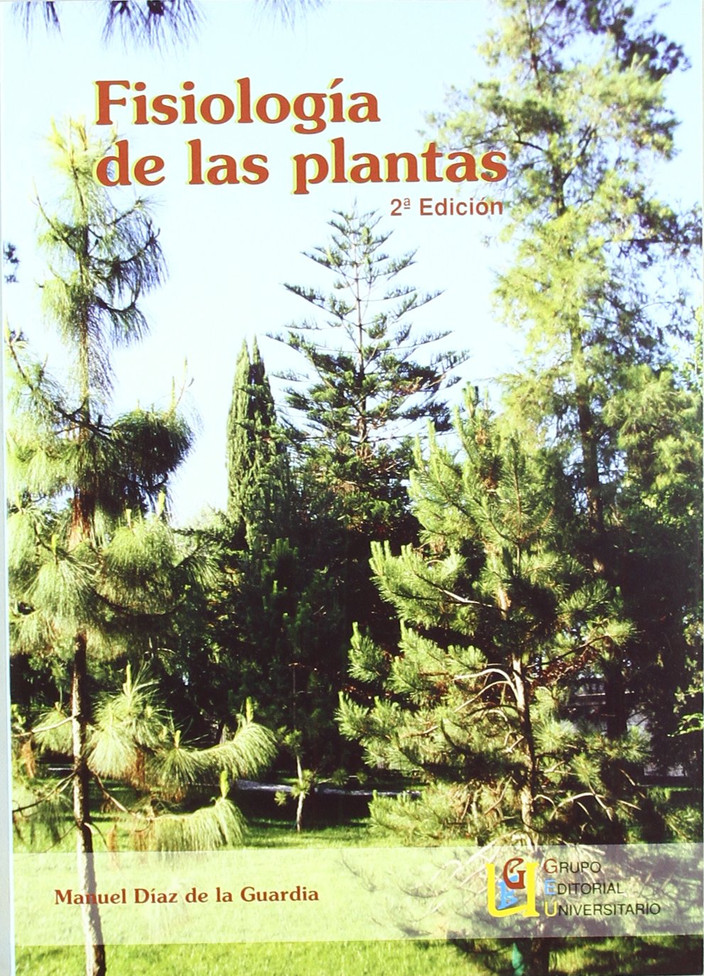Fisiología De Las Plantas - 2ª Edición
