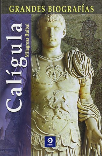 Calígula (Grandes Biografias / Great Biographies (Spanish))