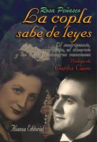 La copla sabe de leyes: El matrimonio, la separación, el divorcio y los hijos en nuestras canciones (Libros Singulares (Ls))