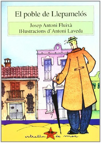 El poble de Llepamelós: 7 (Estrella de mar)