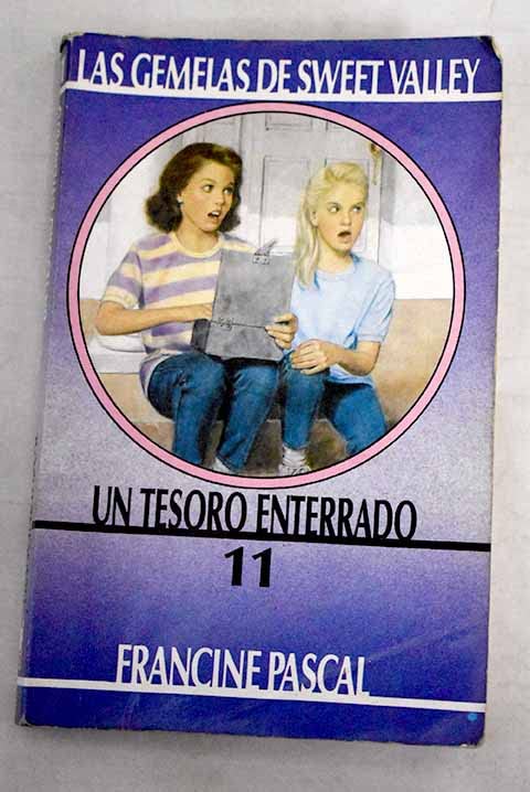 UN Tesoro Enterrado (Sweet Valley Twins, 11)