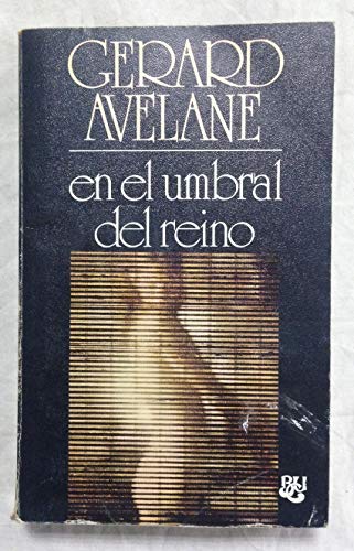 En el umbral del reino
