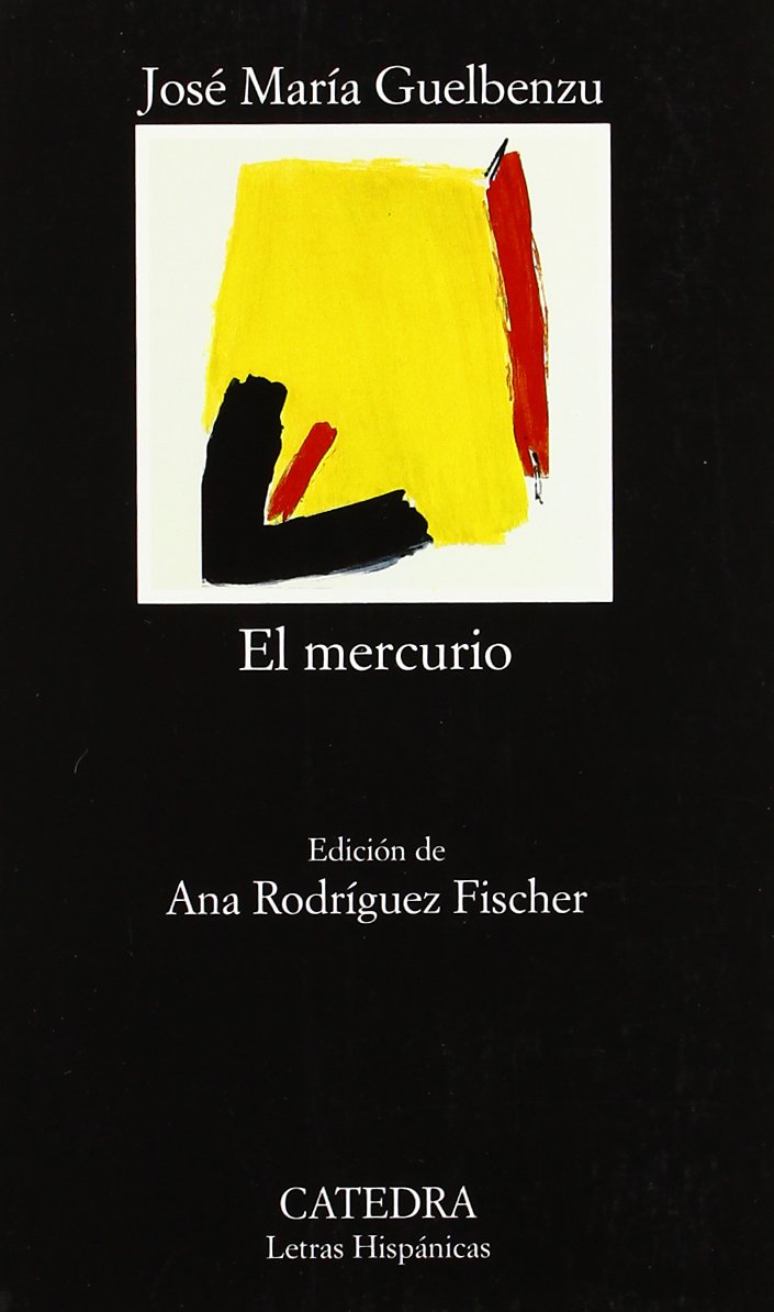 El mercurio (Letras Hispánicas)