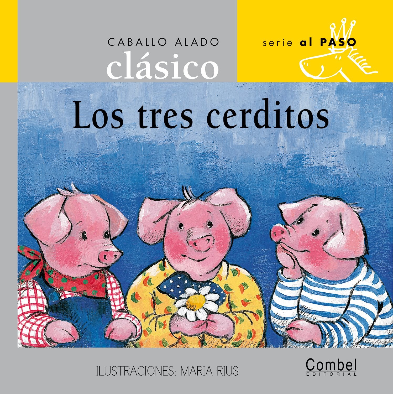 Los tres cerditos (Caballo alado clásico)