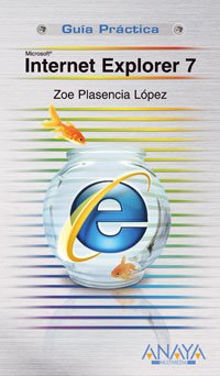 Internet Explorer 7 (Guías Prácticas)