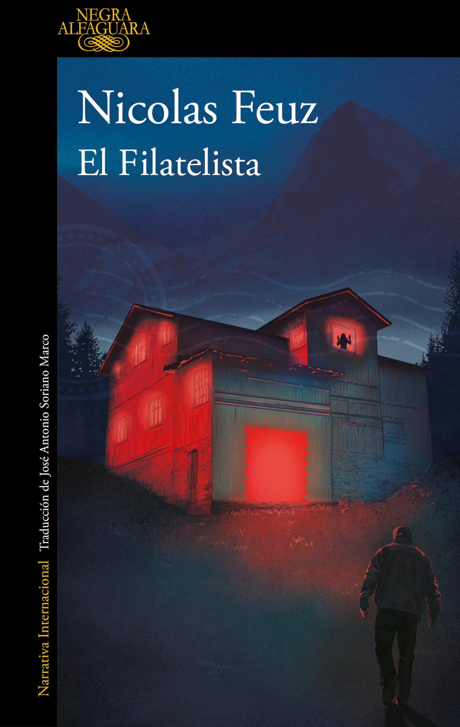 El Filatelista (Alfaguara Negra)