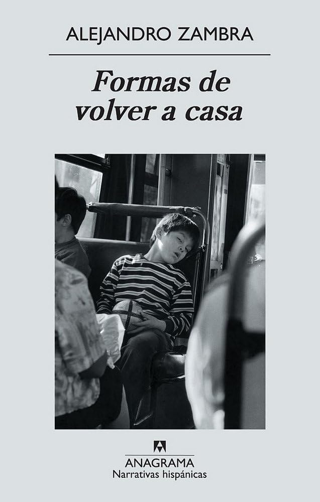 Formas de volver a casa / Ways of Getting Home