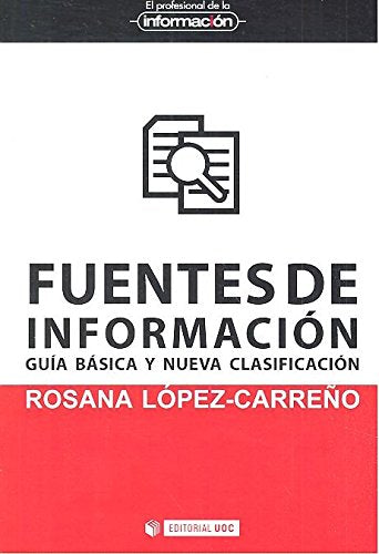 Fuentes de información. Guía básica y nueva clasificación: 38 (EPI)