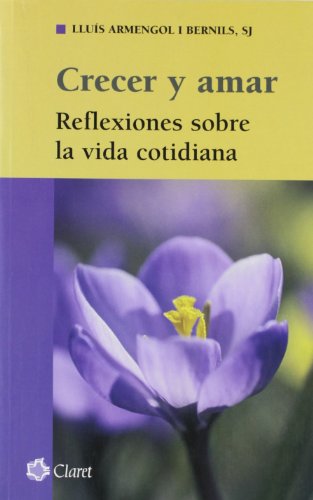 CRECER Y AMAR (SIN COLECCION)