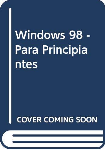 Windows 98 para principiantes al completo