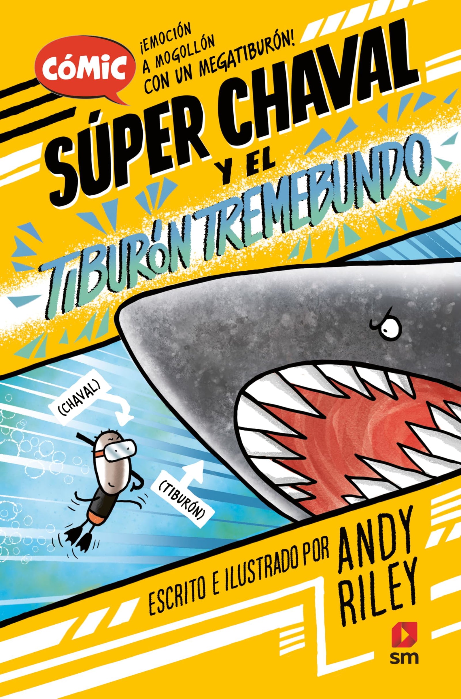 El tiburón tremebundo: 3 (Súper Chaval)