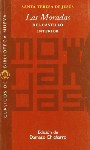 Las moradas (Clásicos de Biblioteca Nueva)