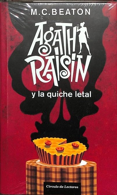 Agatha Raisin Y La Quiche Letal