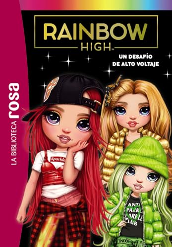 La Biblioteca rosa. Rainbow High, 4. Un desafío de alto voltaje (Hachette INFANTIL)