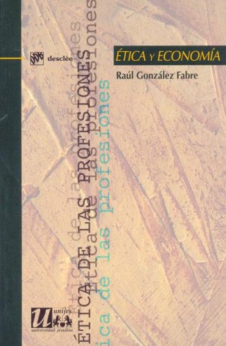 Ética y economía (Ética de las profesiones)