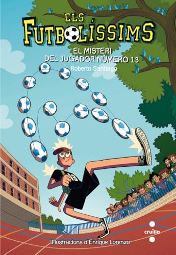 Els Futbolíssims 13: El misteri del jugador número 13