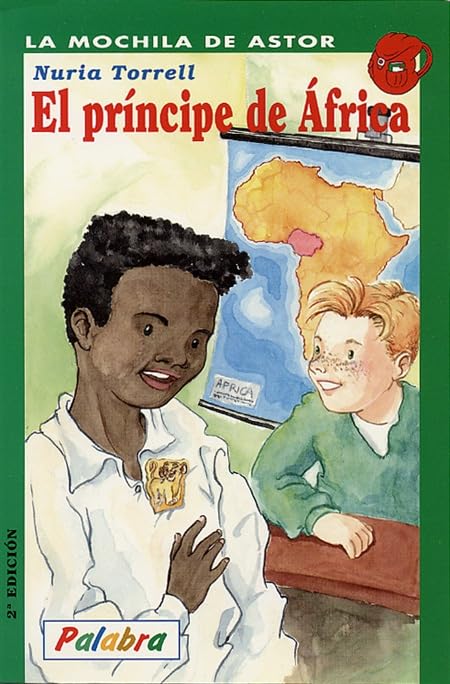 El príncipe de África (La Mochila de Astor)