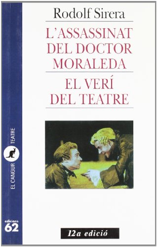 L'assassinat del doctor Moraleda i El verí del teatre