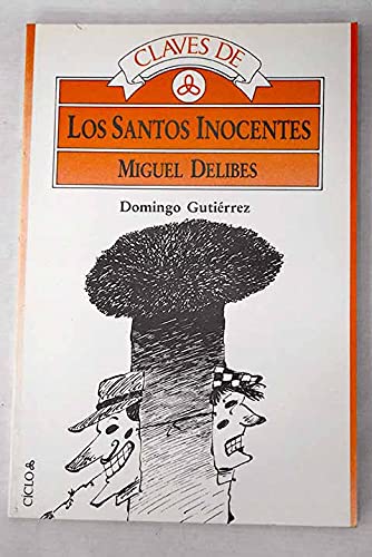 Santos Inocentes, Los