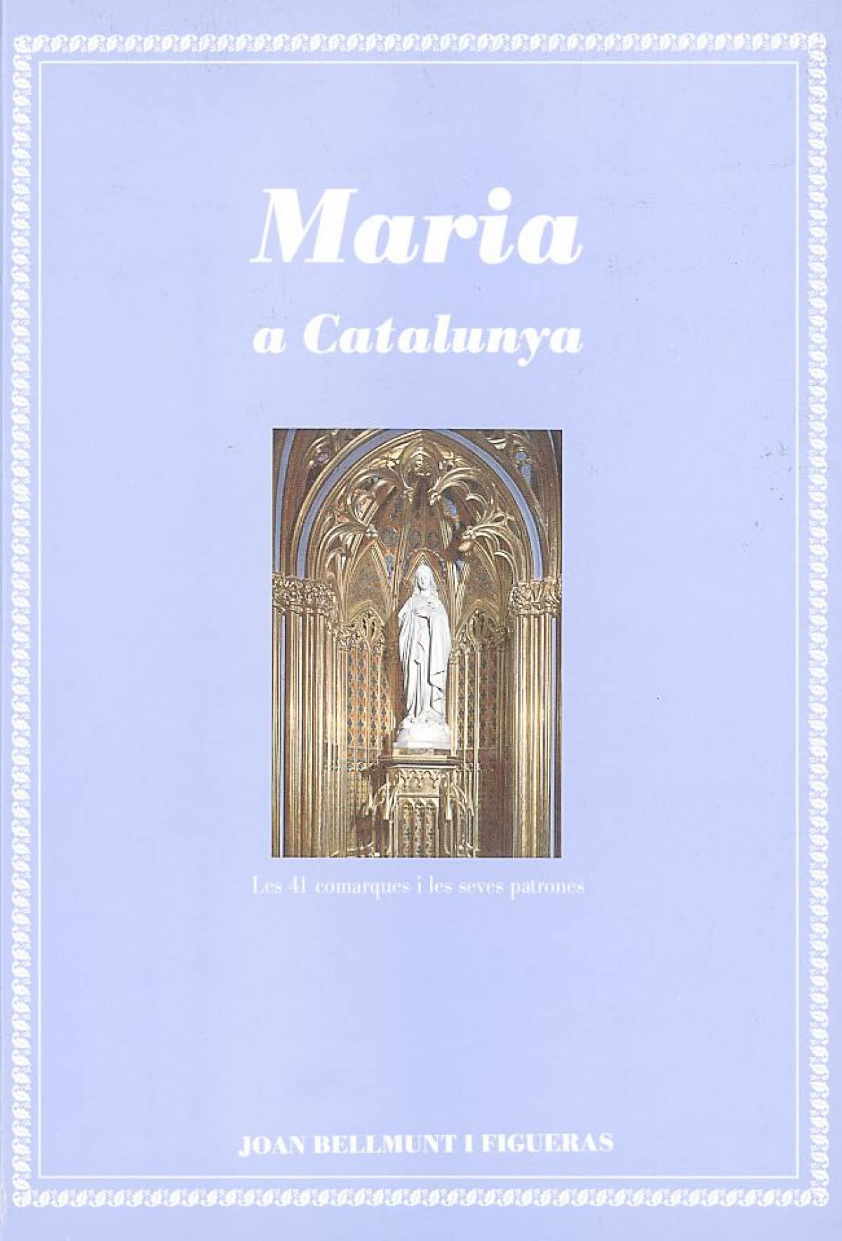 Maria a Catalunya (Monografies)