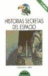 HISTORIAS SECRETAS DEL ESPACIO (SIN COLECCION)