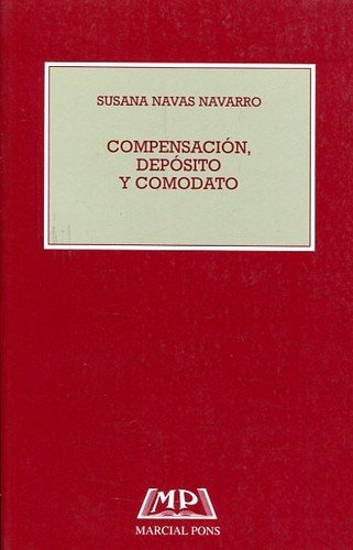 COMPENSACION, DEPOSITO Y COMODATO (SIN COLECCION)