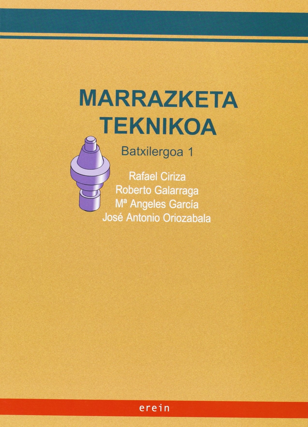 Marrazketa Teknikoa 1Batxilergoa/ - 9788497461207