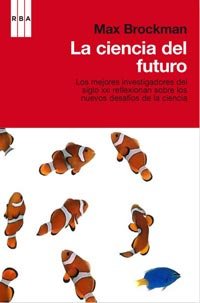 La ciencia del futuro: Que hay de nuevo en la ciencia: 361 (Divulgación)